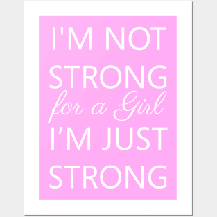 I'm Strong Posters and Art